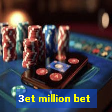 3et million bet